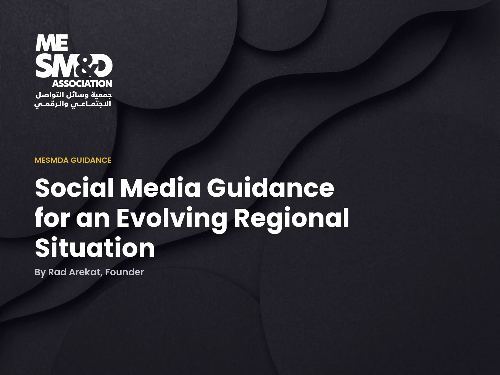 MESMDA title card for Social Media Guidance for an Evolving Regional Situation